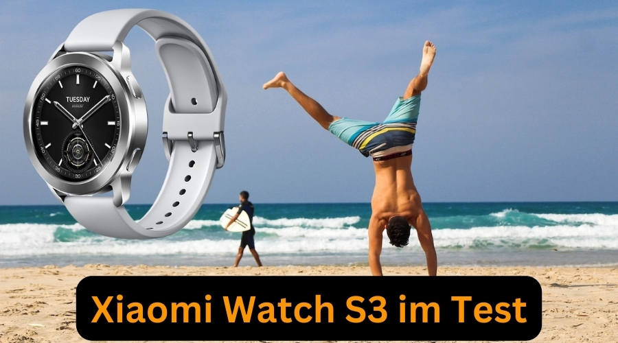 Xiaomi Watch S3 im Test